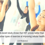 A recent study shows that HIIT proves better than other types of exercise at improving cellular health. (Cell Metabolism)