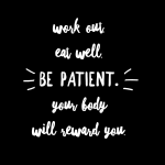 Work out.  Eat well.  Be patient.  Your body will reward you.