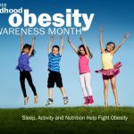 National Childhood Obesity Awareness Month