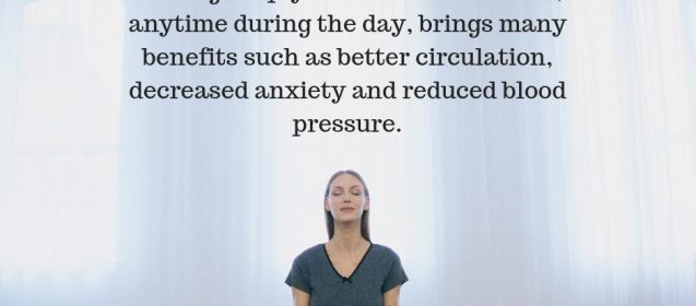 Did you know? Breathing deeply in moments of stress, or anytime during the day, brings many benefits such as better circulation, decreased anxiety and reduced blood pressure.